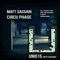 Circu Phage (D-Unity Remix) - Matt Sassari lyrics
