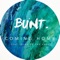 Coming Home (feat. Sons of the East) - BUNT. lyrics
