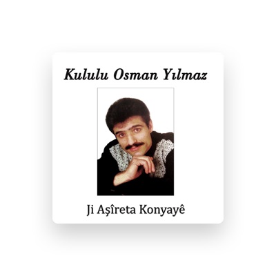 Listen to Kululu Osman Yılmaz, watch music videos, read bio, see tour dates & more!