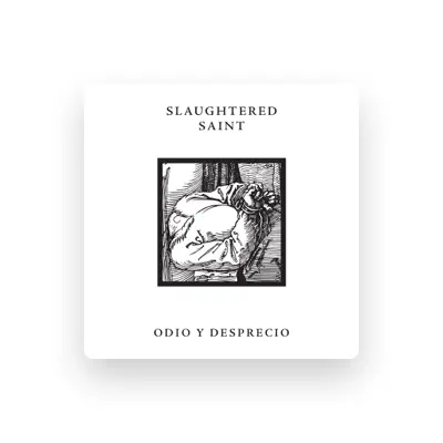 Listen to Slaughtered Saint, watch music videos, read bio, see tour dates & more!