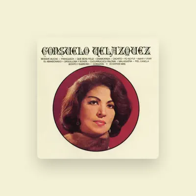 Listen to Consuelo Velázquez, watch music videos, read bio, see tour dates & more!