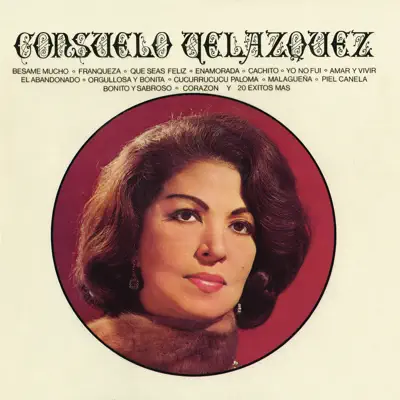 Consuelo Velázquez - Consuelo Velázquez