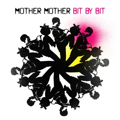 Bit By Bit - Single - Mother Mother