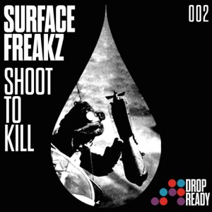 Shoot To Kill - Single