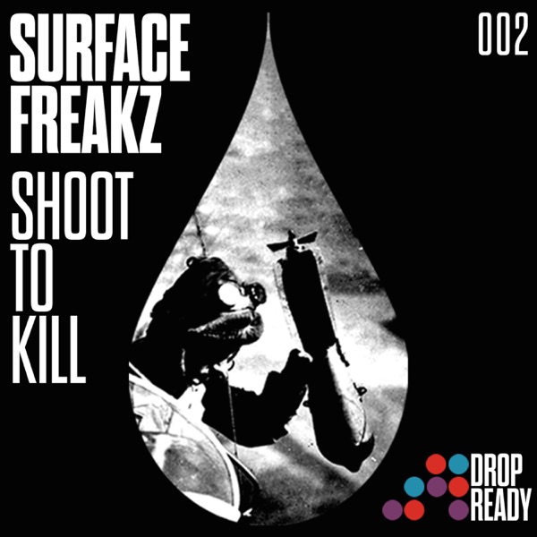 Shoot To Kill - Single
