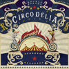 Circodelia - Revuelta Sonora