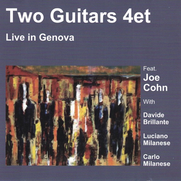 Two Guitars 4et Live in Genova