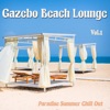 Gazebo Beach Lounge, Vol. 1, 2016