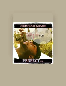 Ascolta Jehovah Leads, guarda video musicali, leggi la biografia, vedi le date del tour & altro!