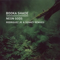 Neon Gods (Remixes) - Single - Booka Shade