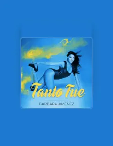 Dengarkan Barbara Jimenez, tonton video musik, baca bio, lihat tanggal tur & lainnya!