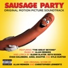 Sausage Party (Original Motion Picture Soundtrack) artwork