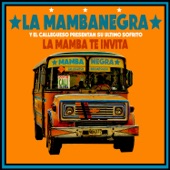 La Mambanegra - La Galería (feat. Santiago Jimenez)