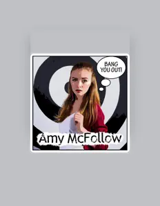 Ouve Amy McFollow, vê vídeos de música, lê a biografia, vê as datas da digressão e muito mais!