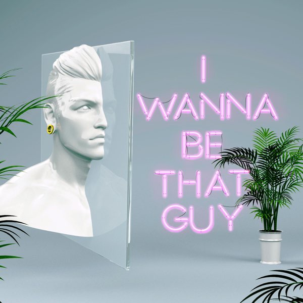 I Wanna Be That Guy Single By Matthew John Kurz On Apple Music