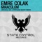 Miraculum (Stephane Badey Remix) - Emre Colak lyrics