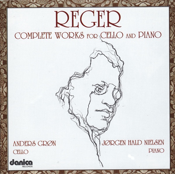 Max Reger: Complete Works for Cello and Piano, Vol. 2