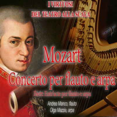 Mozart: Concerto per flauto e arpa, K. 299 - Ibert: Entr'acte per flauto e arpa (Live Recording) - EP