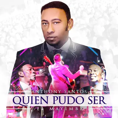 Quien Pudo Ser - Single - Antony Santos