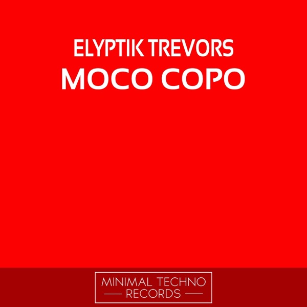 Moco Copo - Single