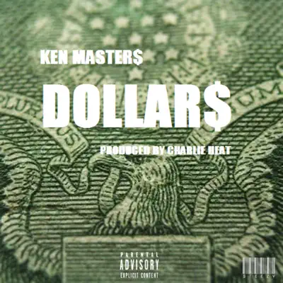 Écouter Dollar$ - Single par KEN MASTER$