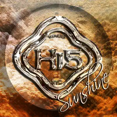 Ouça Sunshine - Single de Hi-Five.