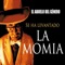 Se Ha Levantado la Momia - El Abuelo del Genero lyrics