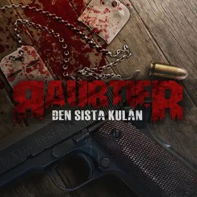 Den sista kulan - Single - Raubtier