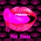 We Be Lovin' All Nite (feat. Mr. Swerve) - Pink Kisses lyrics