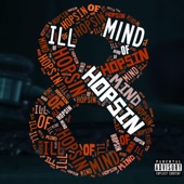 Hopsin - Ill Mind Of Hopsin 8