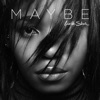 Maybe - Single