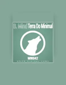 Dengarkan B. Mind, tonton video musik, baca bio, lihat tanggal tur & lainnya!