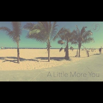 A Little More You - Single