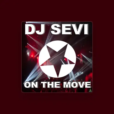 Listen to DJ Sevi, watch music videos, read bio, see tour dates & more!
