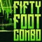 Fifty Foot Combo - Black water