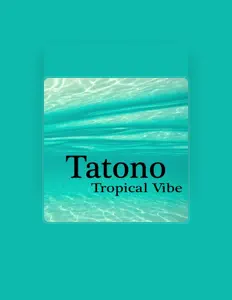 Listen to Tatono, watch music videos, read bio, see tour dates & more!