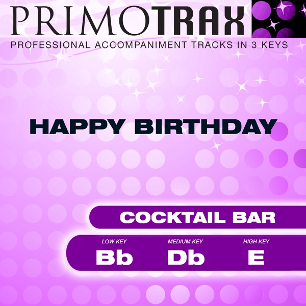 Happy Birthday (Cocktail Bar) - Pop Primotrax - Performance Tracks - EP