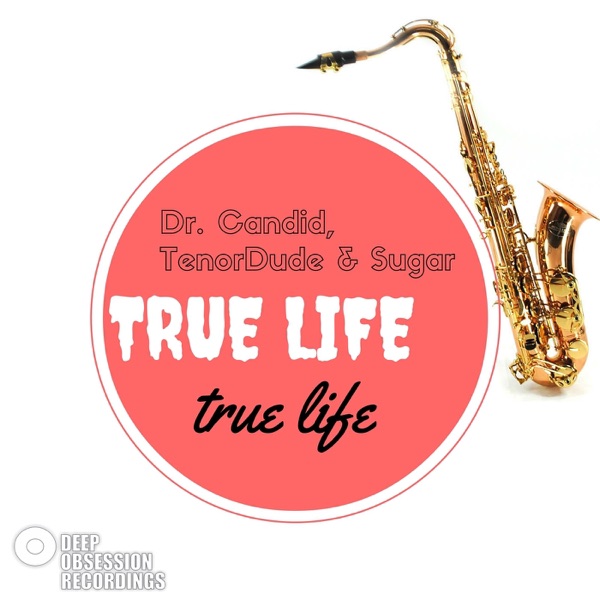 True Life - Single