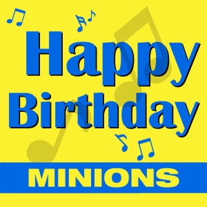 Happy Birthday (Minions) - EP