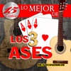 Lo Mejor De Los Tres Ases