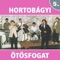 A Csorda Delelget (Puli Csárdás) - Hortobágyi Ötösfogat lyrics