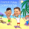 PAPER MAN - Sorpresa