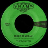 The Deacons - Sock It to Me
