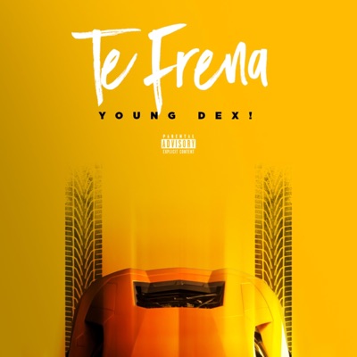 Te Frena - Single