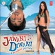 Jawani Diwani A Youthful Joyride Original Motion Picture Soundtrack