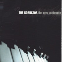 The Robustos - My Heart & Soul