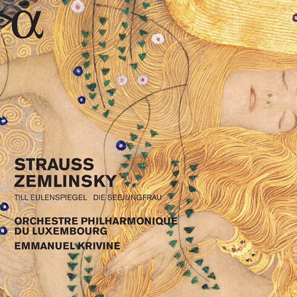 R. Strauss: Till Eulenspiegels lustige Streiche - Zemlinsky: Die Seejungfrau