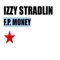 F.P. Money - Izzy Stradlin lyrics