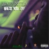 Break You Off (feat. Lil Dev, Lil Qb & Youngin Geechi) - Single