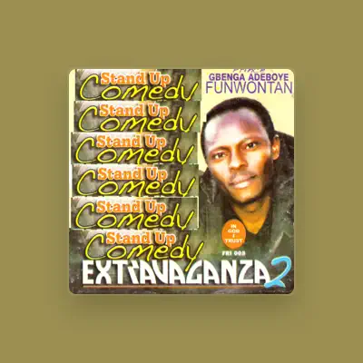 Listen to Prince Gbenga Adeboye Funwontan, watch music videos, read bio, see tour dates & more!